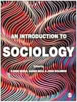 An Introduction to Sociology: Murji, Karim, Neal, Sarah